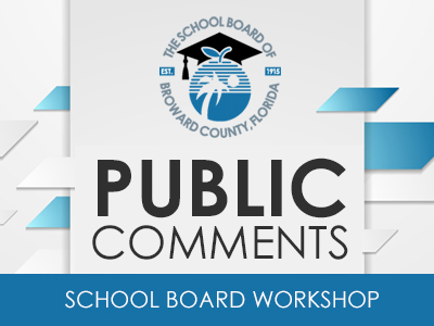 We welcome your questions and comments regarding agenda items for Tuesday, May 30, 2023, School Board Special meeting and Workshop.
